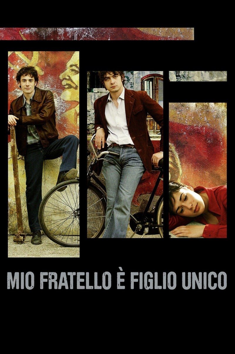 Locandina di Mio fratello è figlio unico