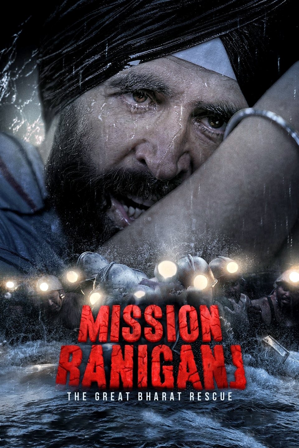 Locandina di Mission Raniganj: The Great Bharat Rescue
