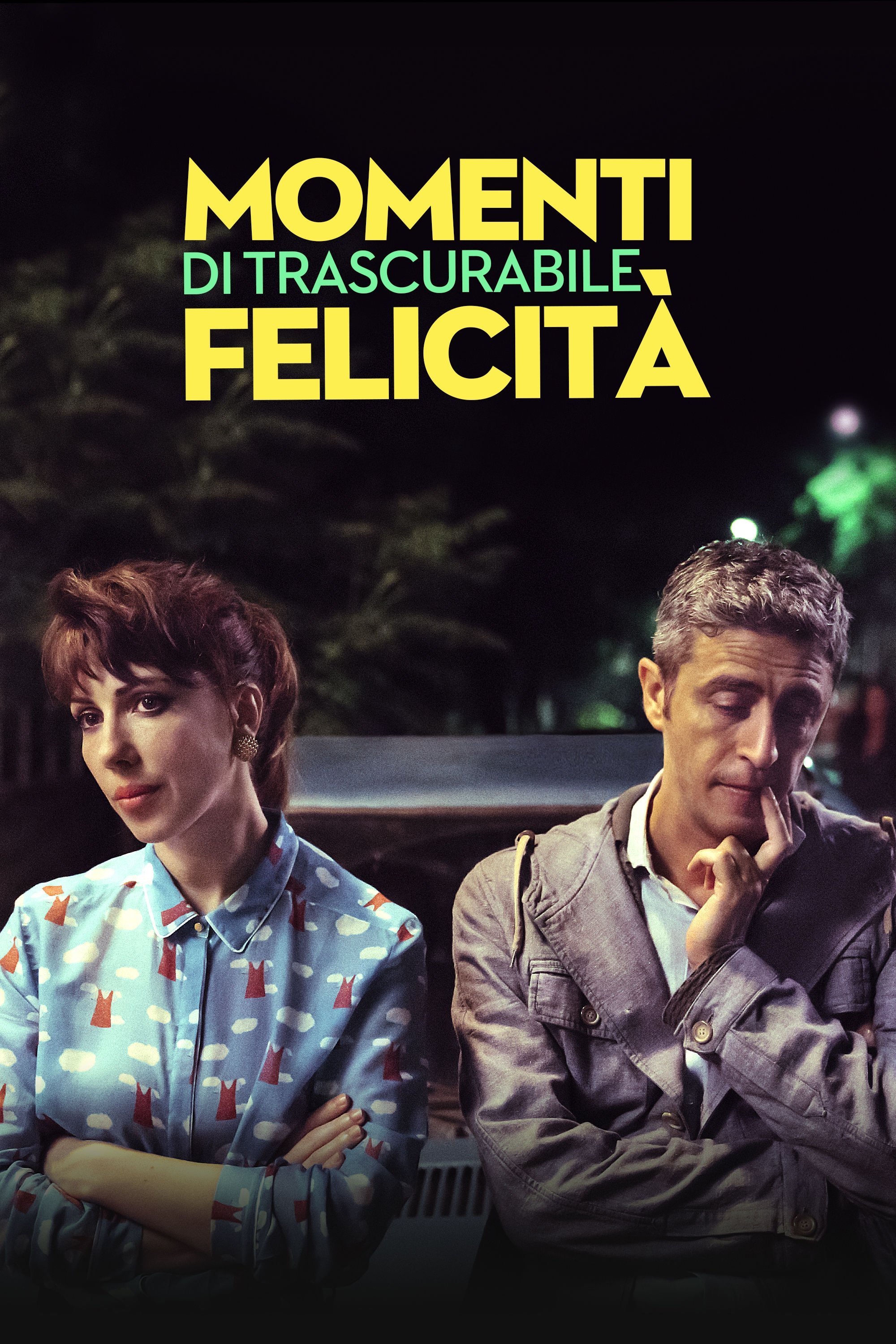 Locandina di Momenti di trascurabile felicità