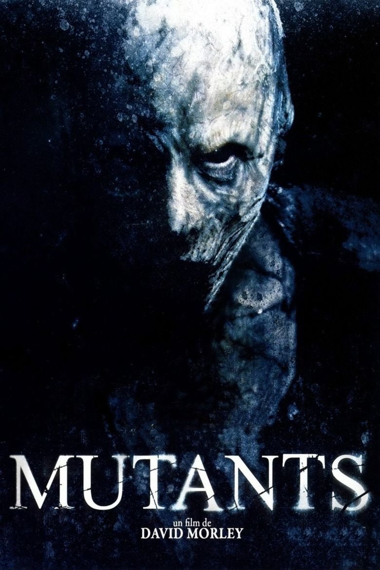 Locandina di Mutants