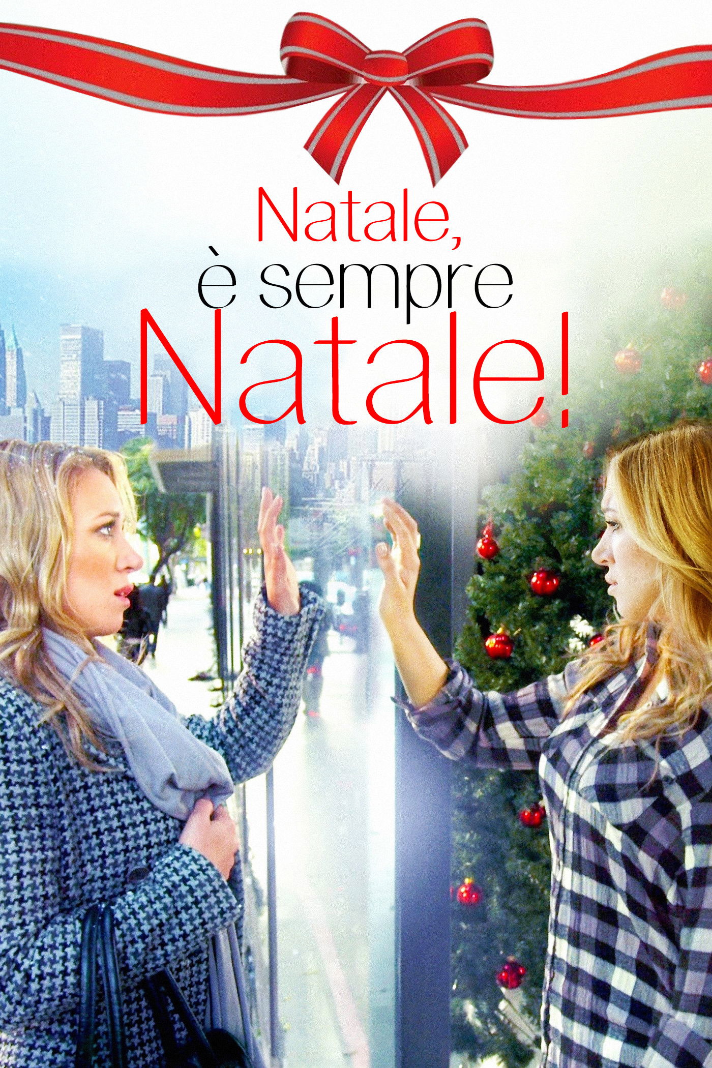 Locandina di Natale, è sempre Natale!