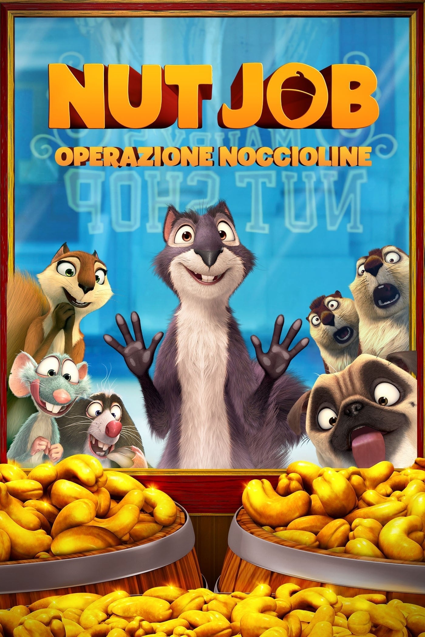 Locandina di Nut Job - Operazione noccioline
