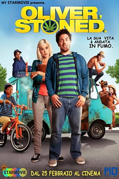 Locandina di Oliver, Stoned.