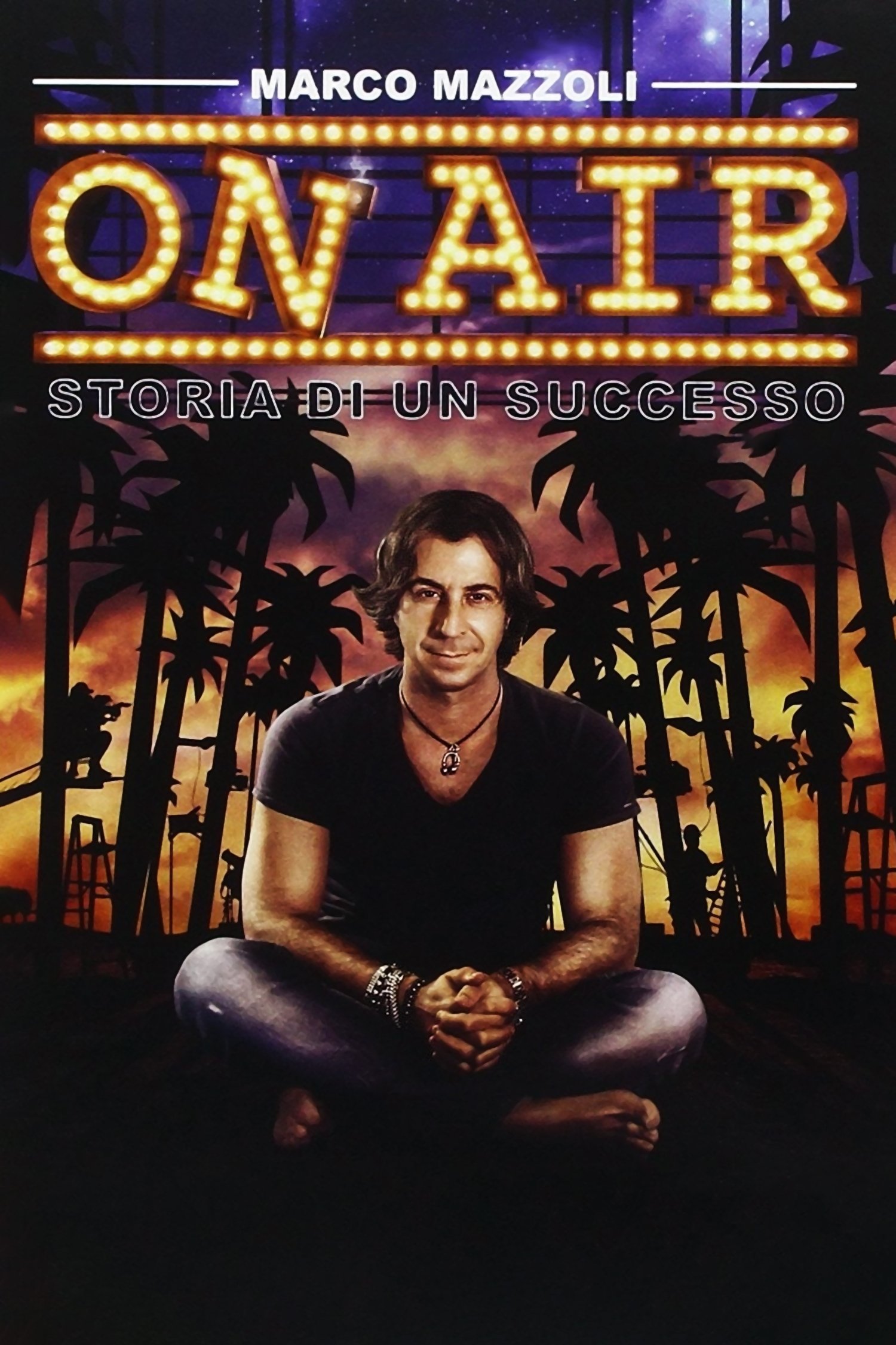 Locandina di On Air: Storia di Un Successo