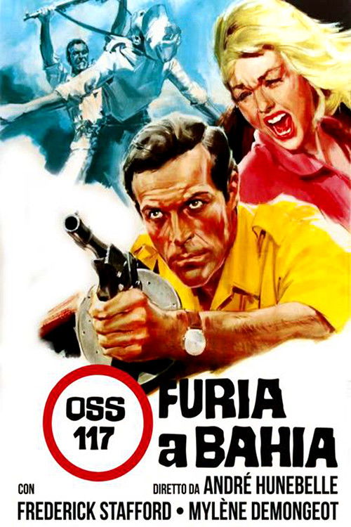 Locandina di Oss 117 furia a Bahia