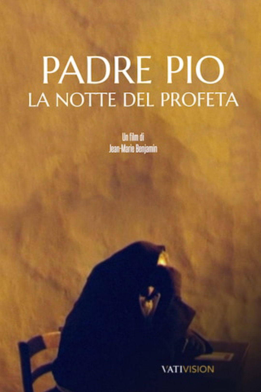 Locandina di Padre Pio - La notte del profeta