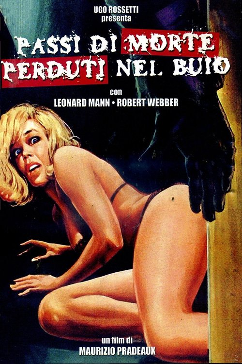 Locandina di Passi di morte perduti nel buio