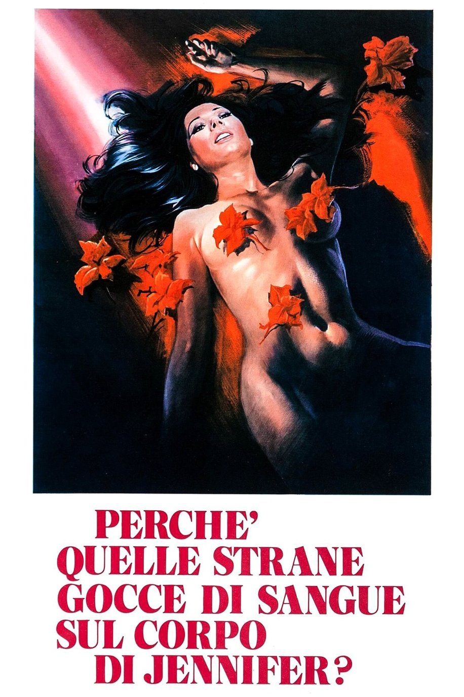Locandina di Perché quelle strane gocce di sangue sul corpo di Jennifer?
