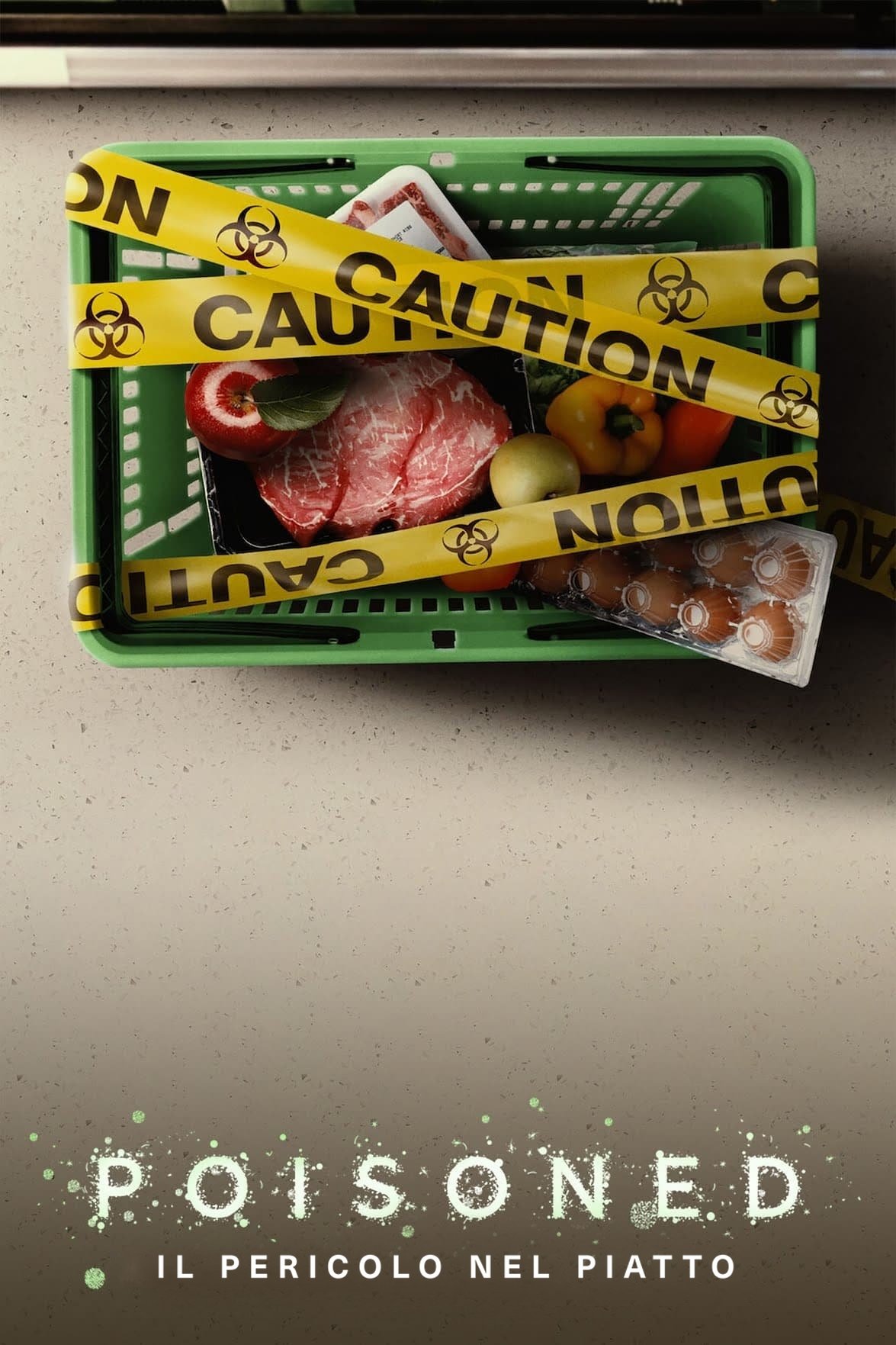 Locandina di Poisoned: il pericolo nel piatto