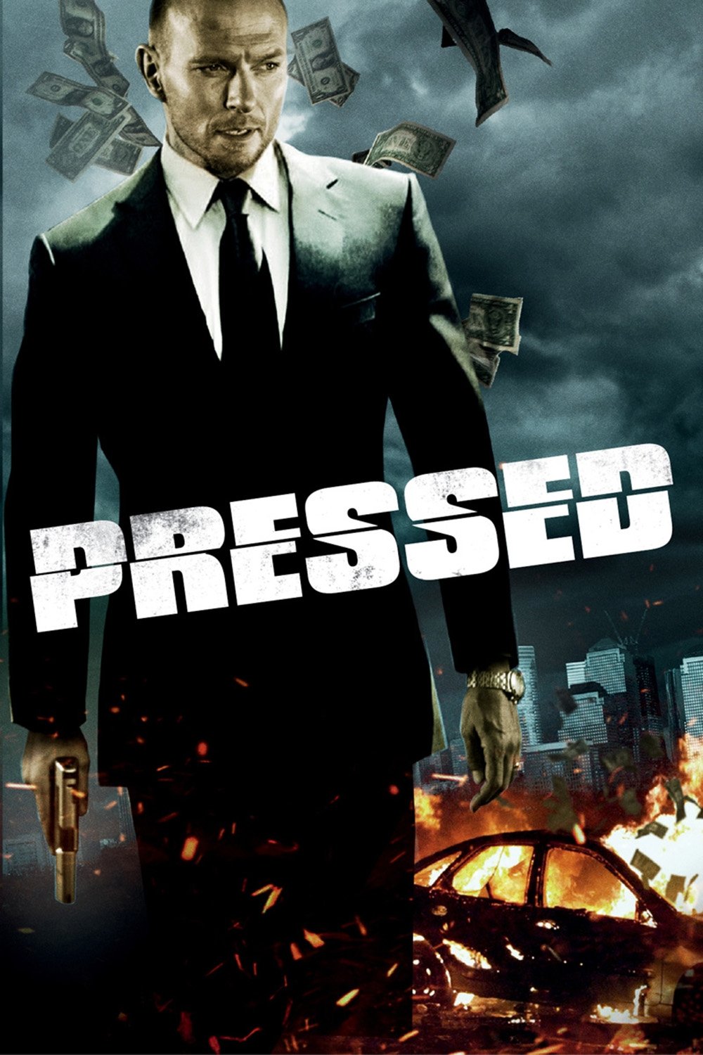 Locandina di Pressed - Soldi pericolosi