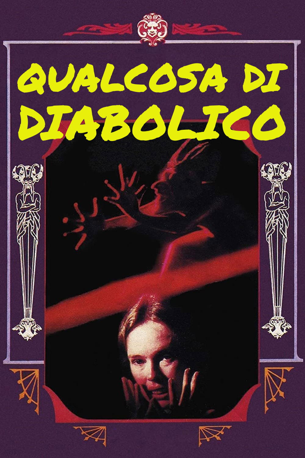 Locandina di Qualcosa di diabolico