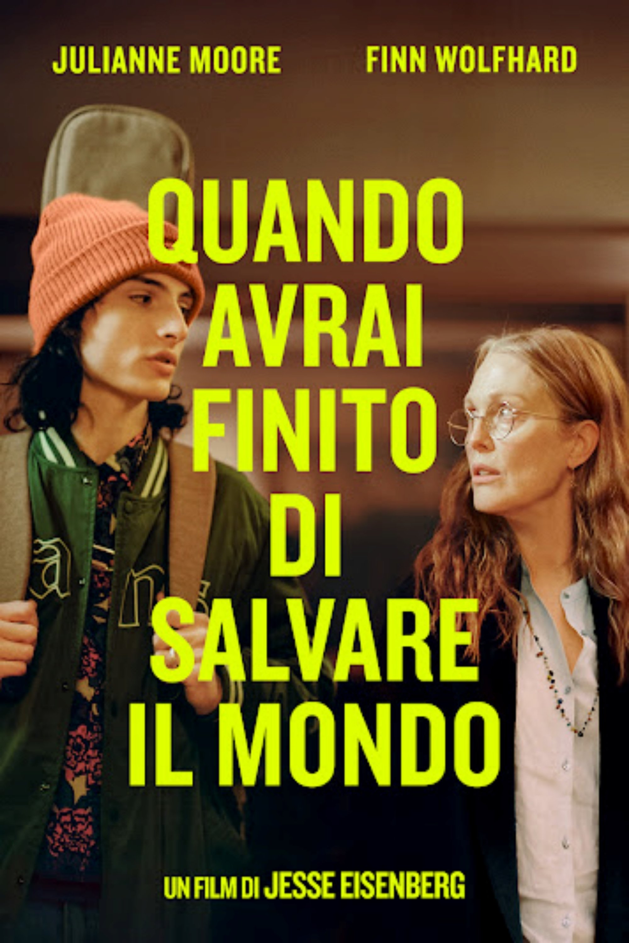 Locandina di Quando avrai finito di salvare il mondo
