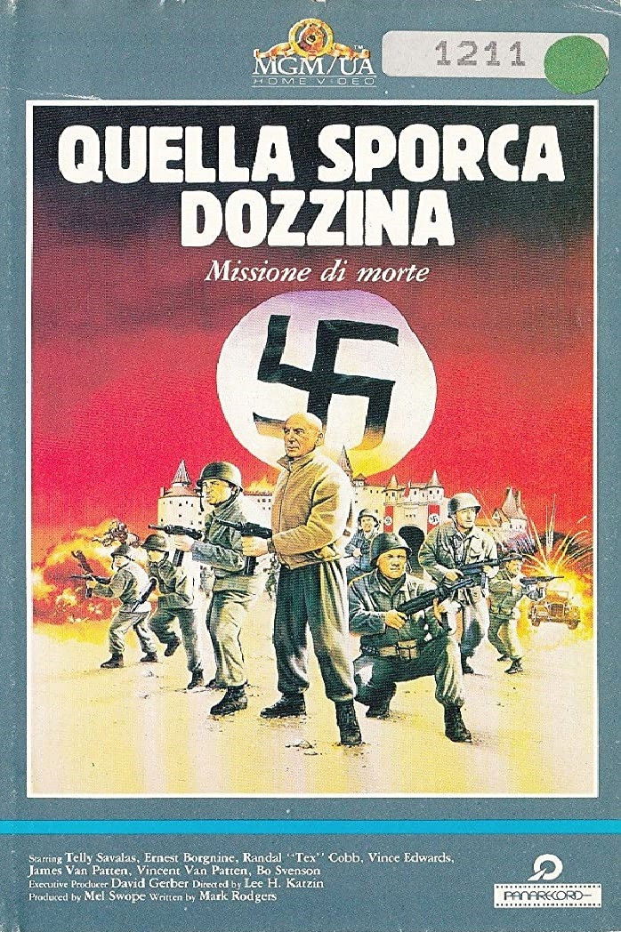 Locandina di Quella sporca dozzina - Missione di morte