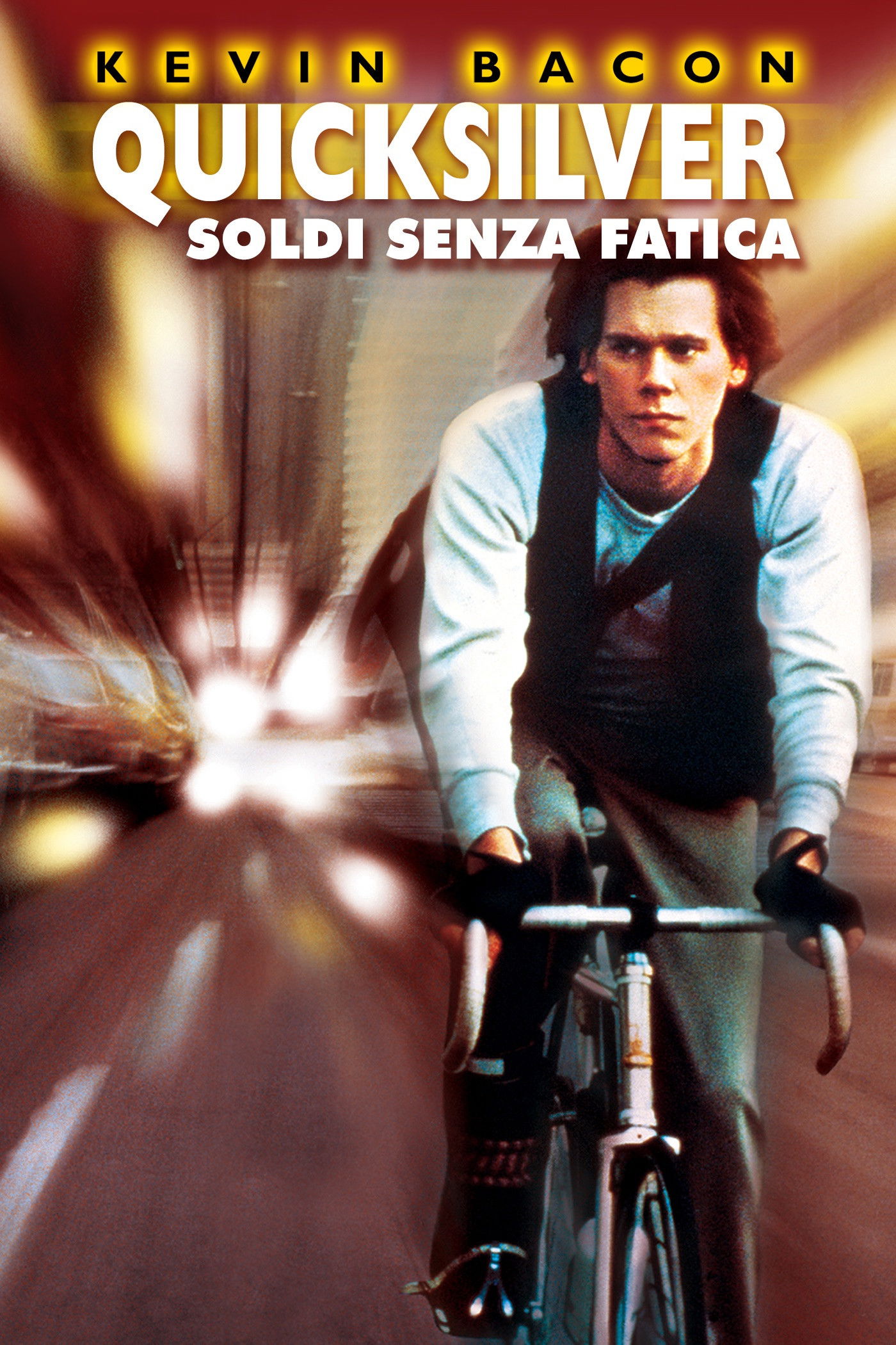 Locandina di Quicksilver - Soldi senza fatica