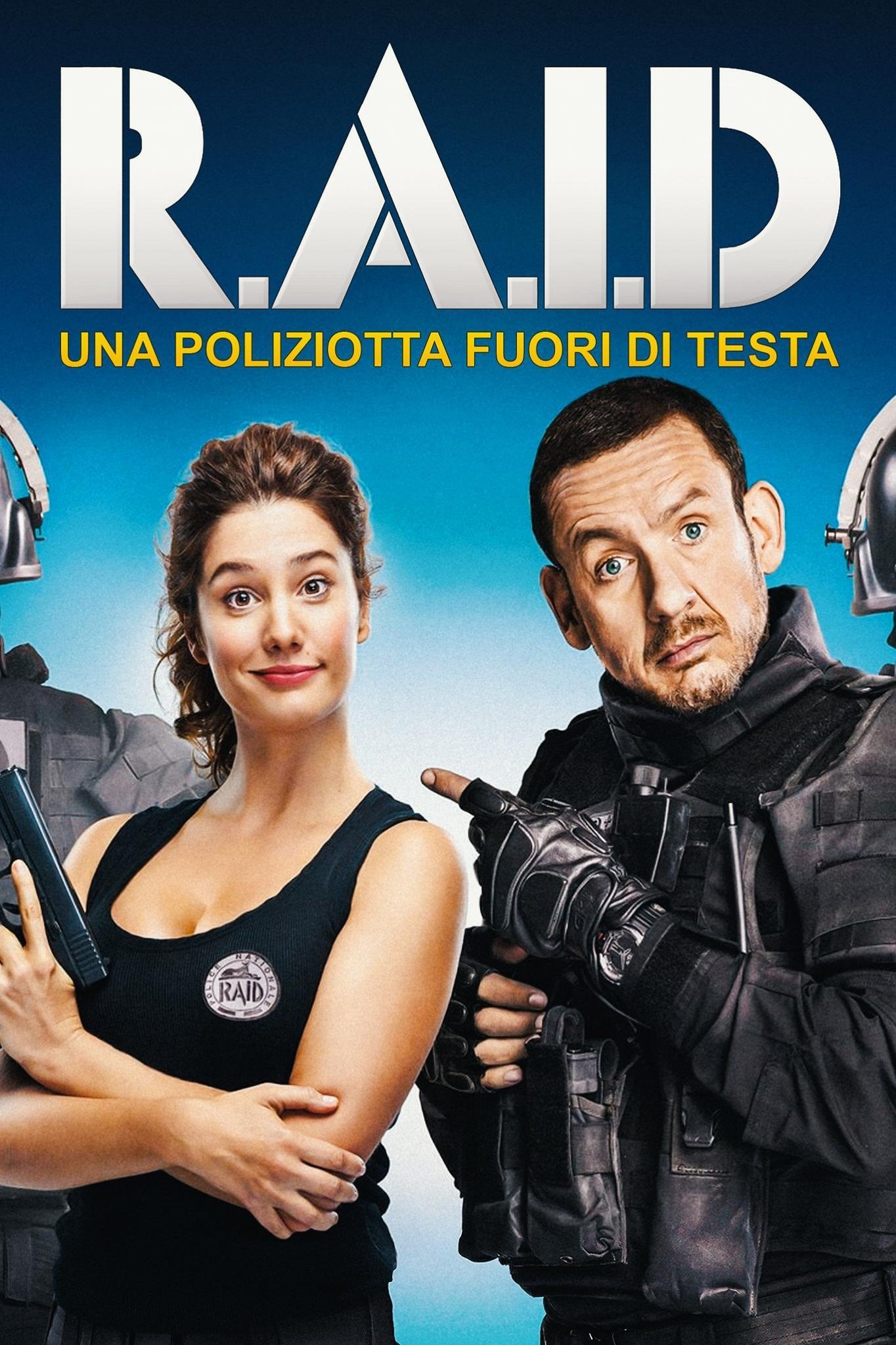 Locandina di Raid - Una poliziotta fuori di testa