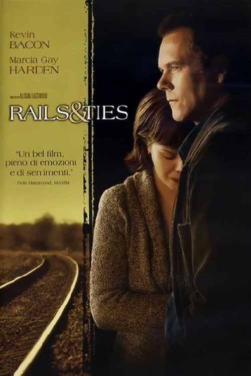 Locandina di Rails & Ties - Rotaie e legami
