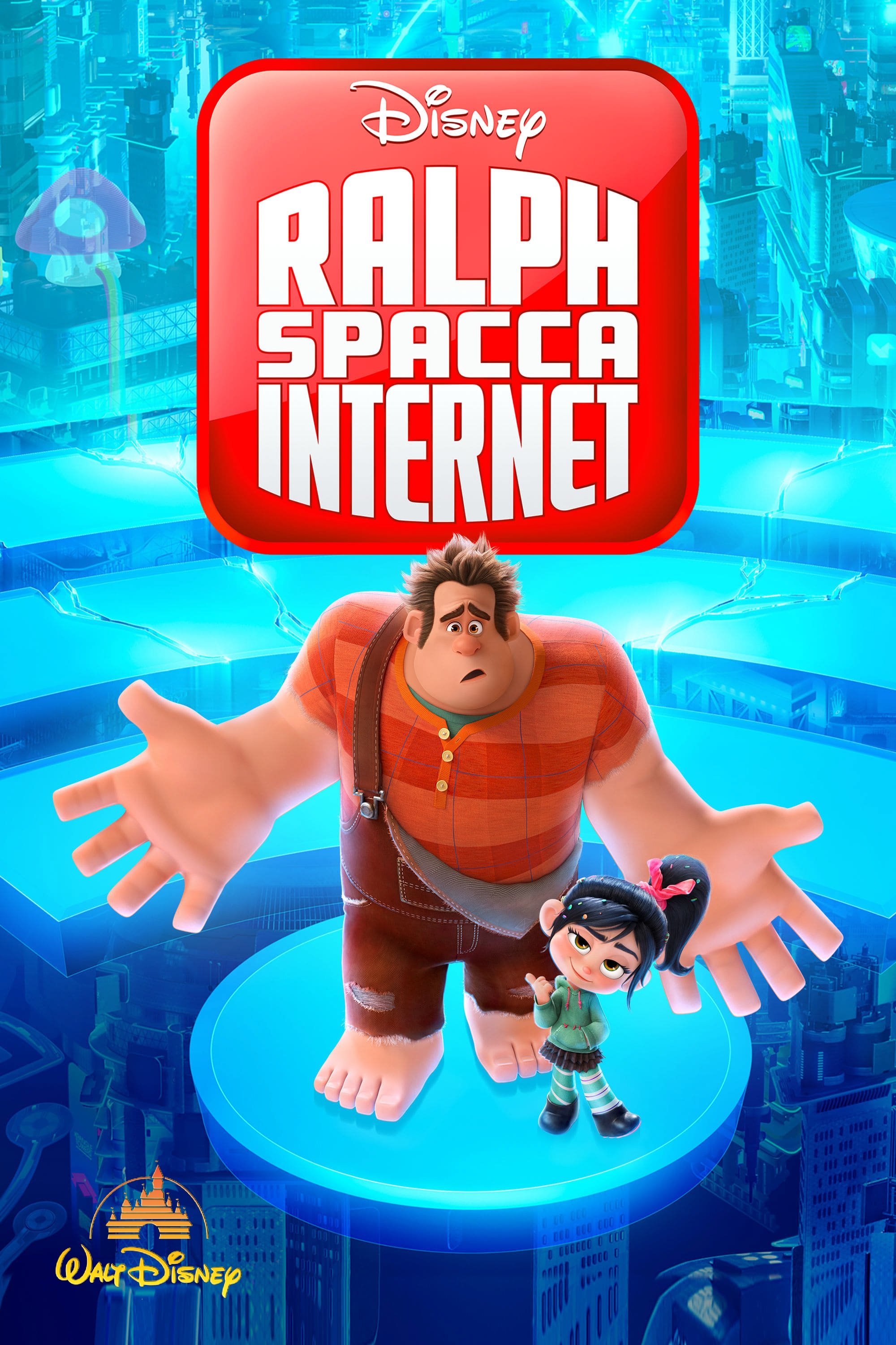 Locandina di Ralph spacca Internet
