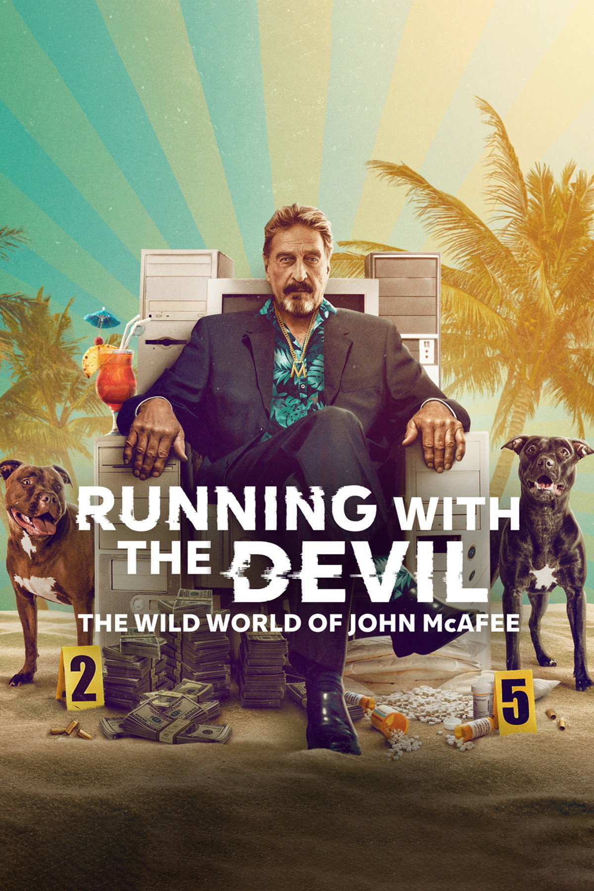 Locandina di Running with the Devil: l'incredibile storia di John McAfee
