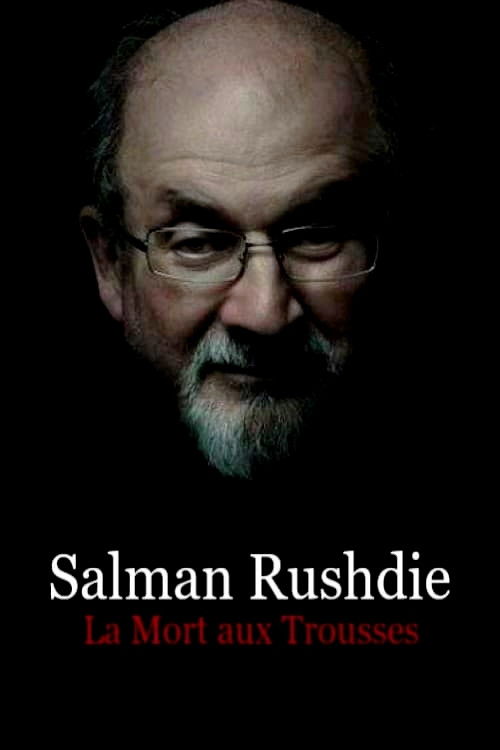 Locandina di Salman Rushdie: intrigo internazionale