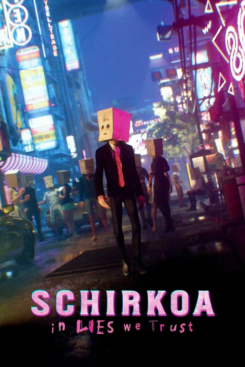 Locandina di Schirkoa: In Lies We Trust