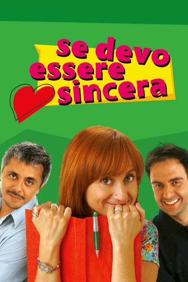 Locandina di Se devo essere sincera