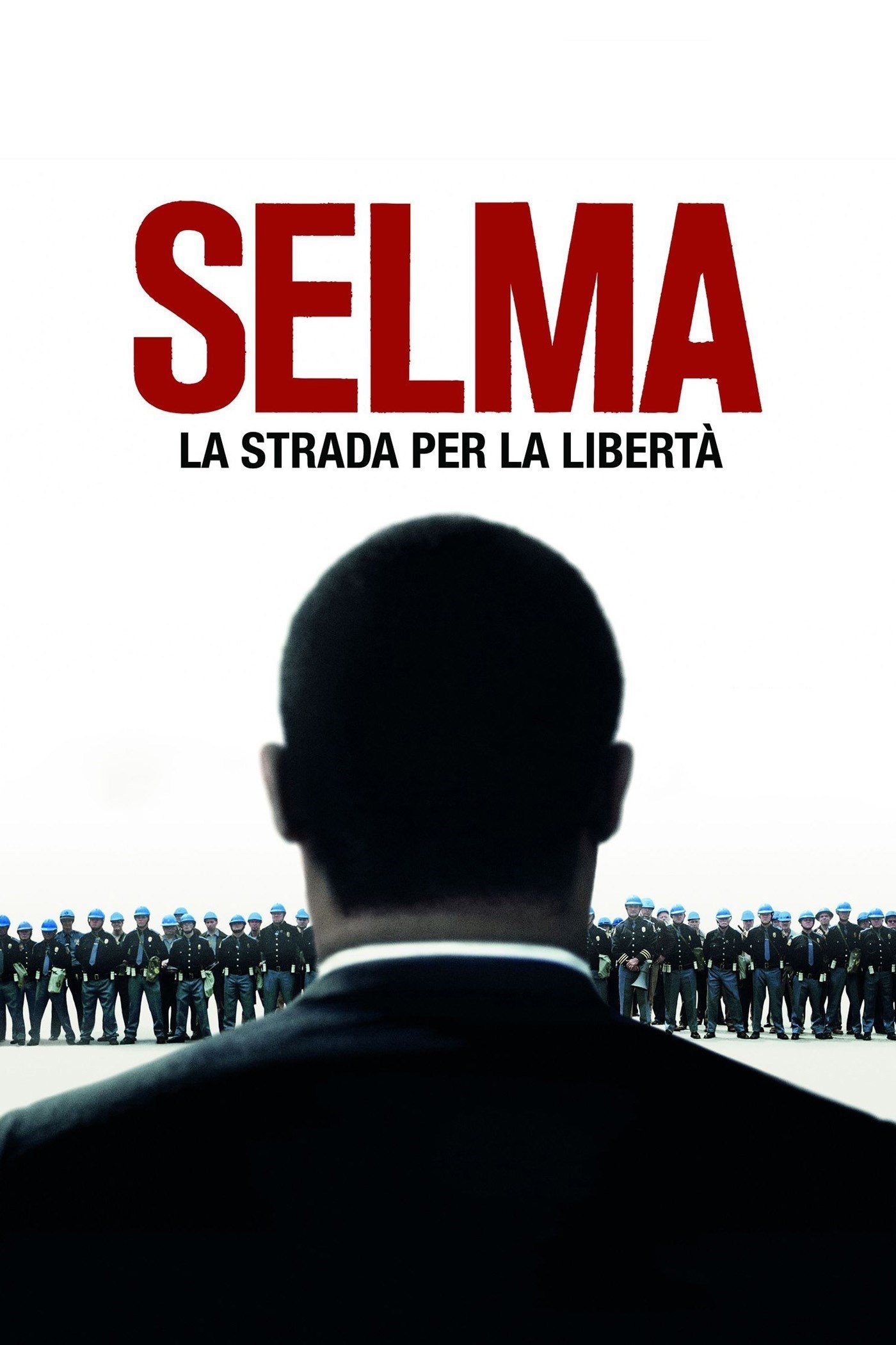 Locandina di Selma - La strada per la libertà