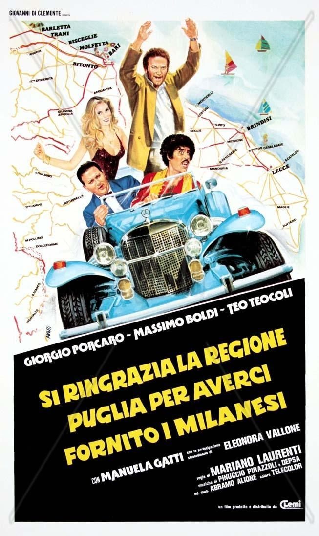 Locandina di Si ringrazia la regione Puglia per averci fornito i milanesi