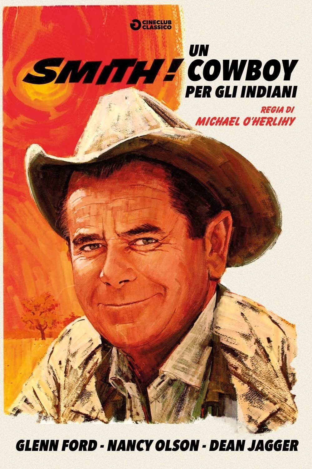 Locandina di Smith! Un cowboy per gli indiani
