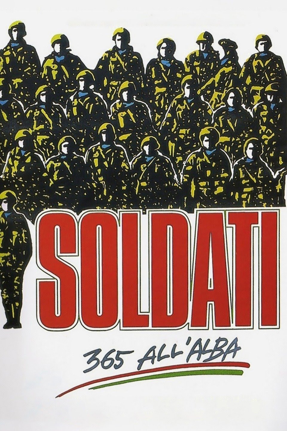 Locandina di Soldati - 365 all'alba