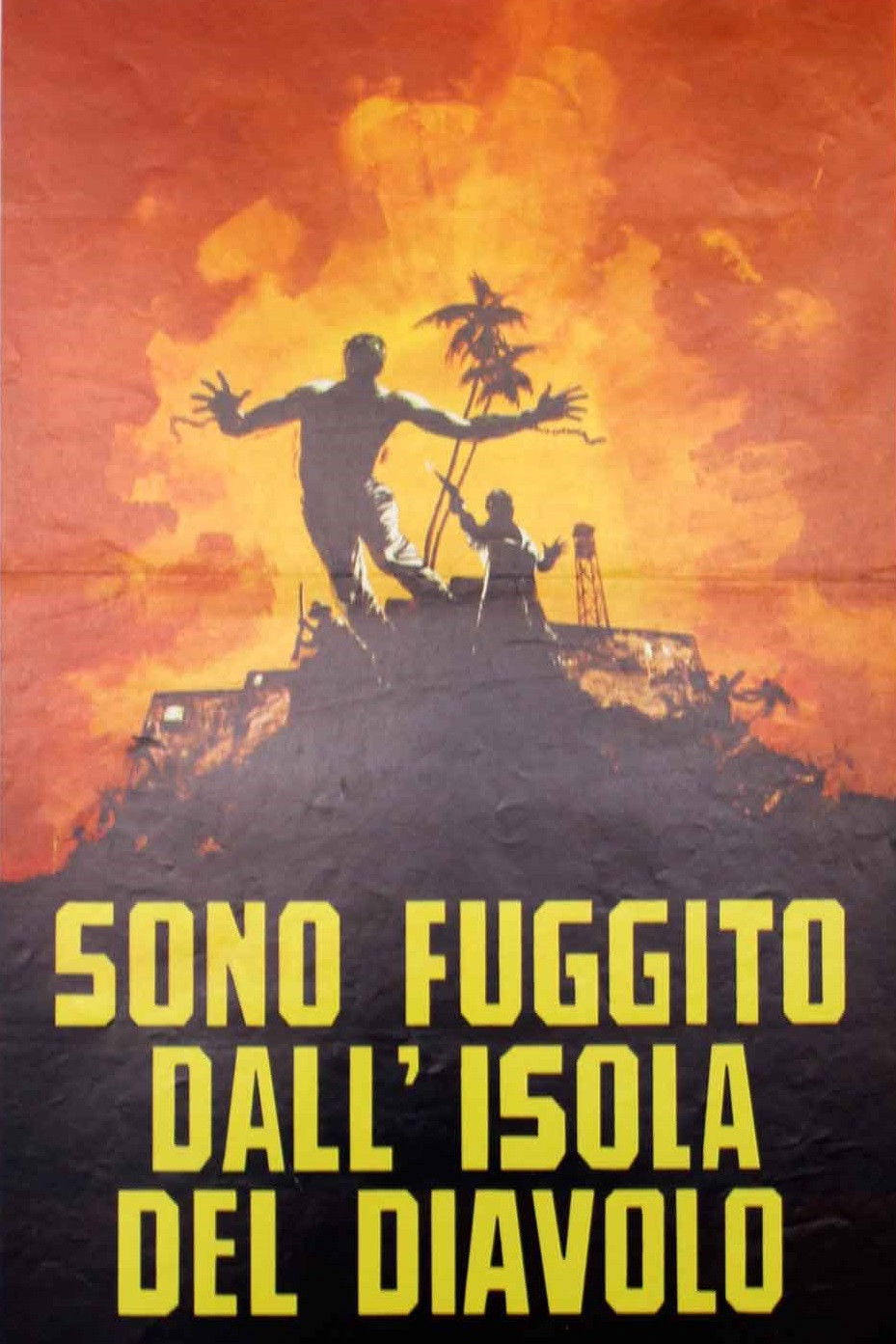 Locandina di Sono fuggito dall'isola del diavolo