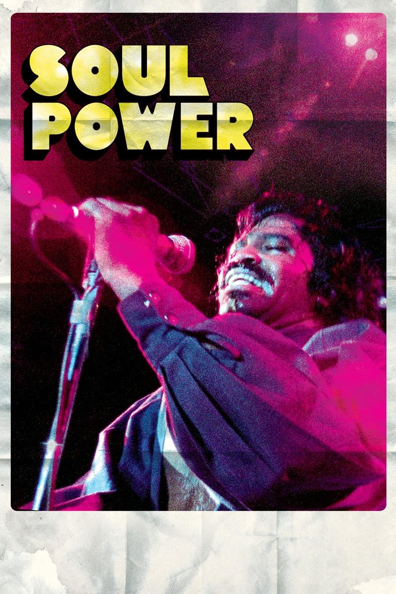 Locandina di Soul Power