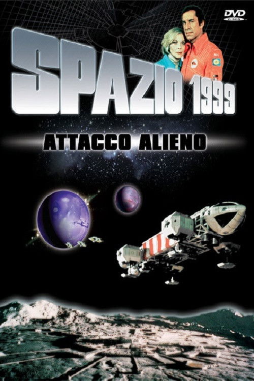 Locandina di Spazio 1999 - Attacco alieno