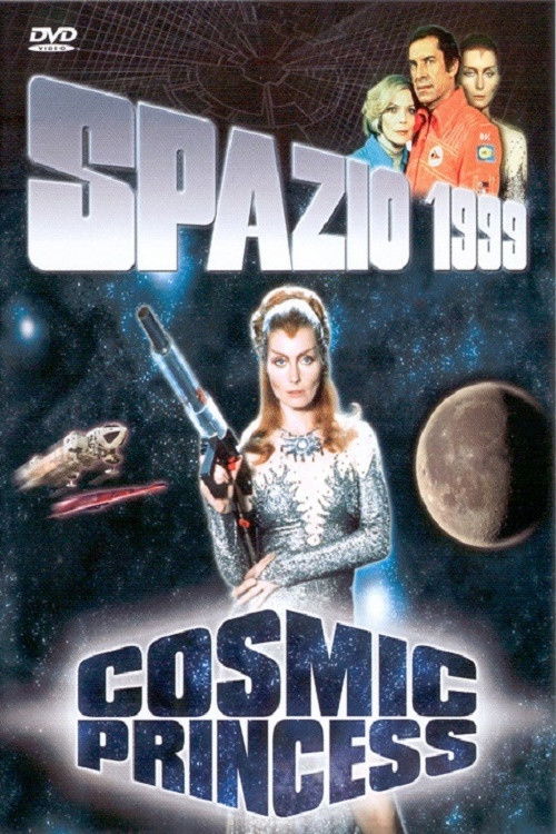 Locandina di Spazio 1999 - Cosmic Princess