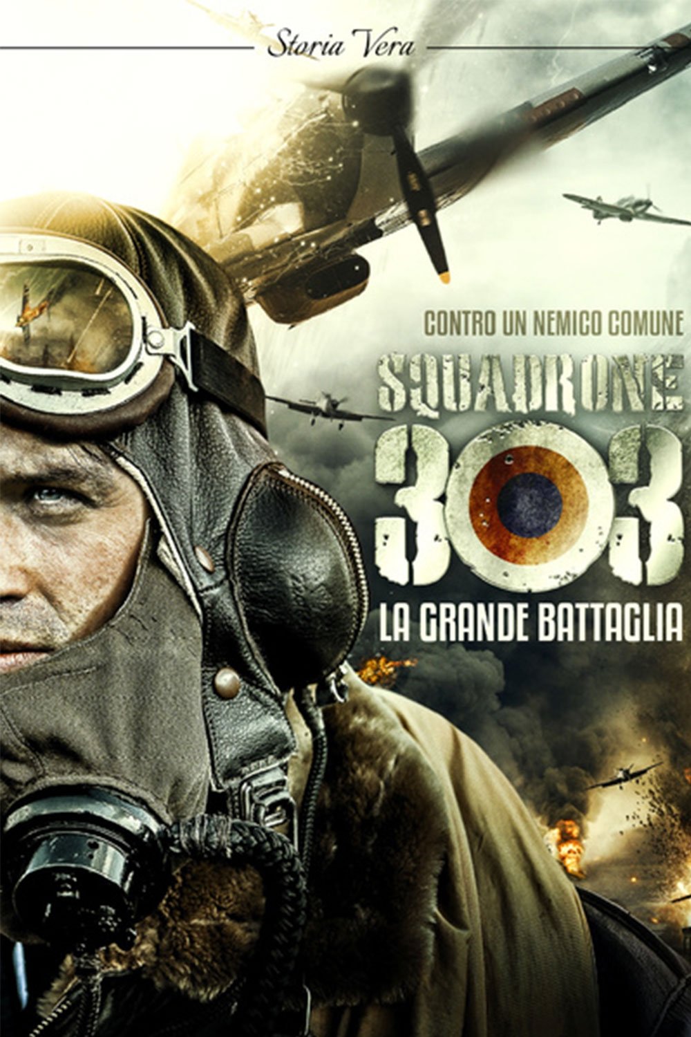 Locandina di Squadrone 303 - La grande battaglia