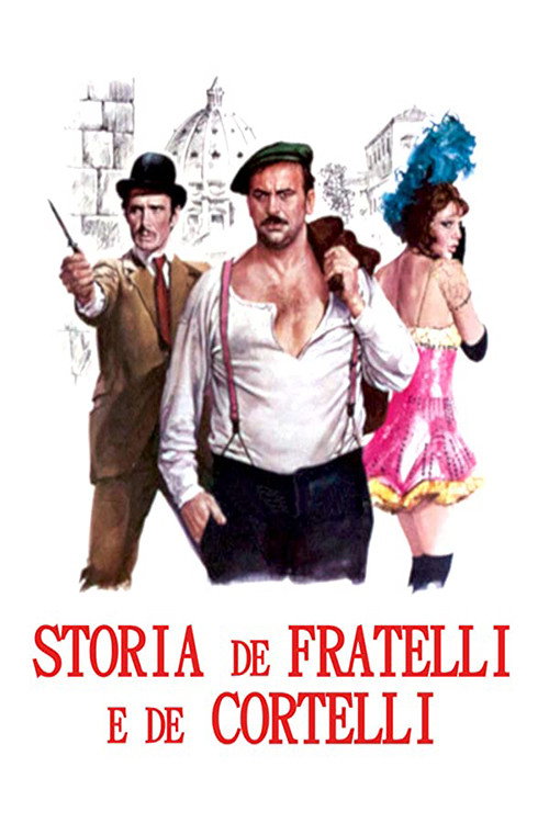 Locandina di Storia de fratelli e de cortelli