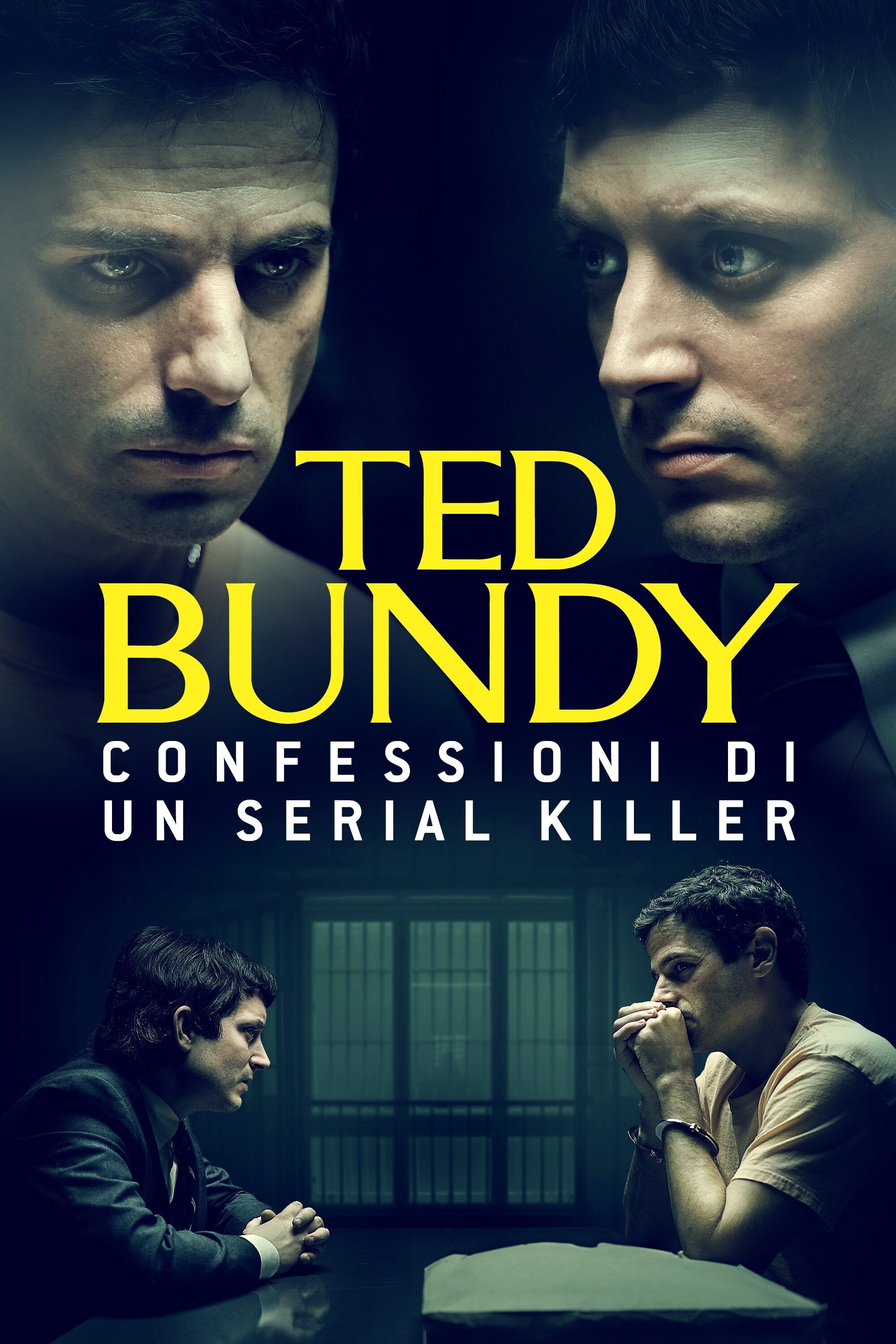 Locandina di Ted Bundy: Confessioni di un serial killer