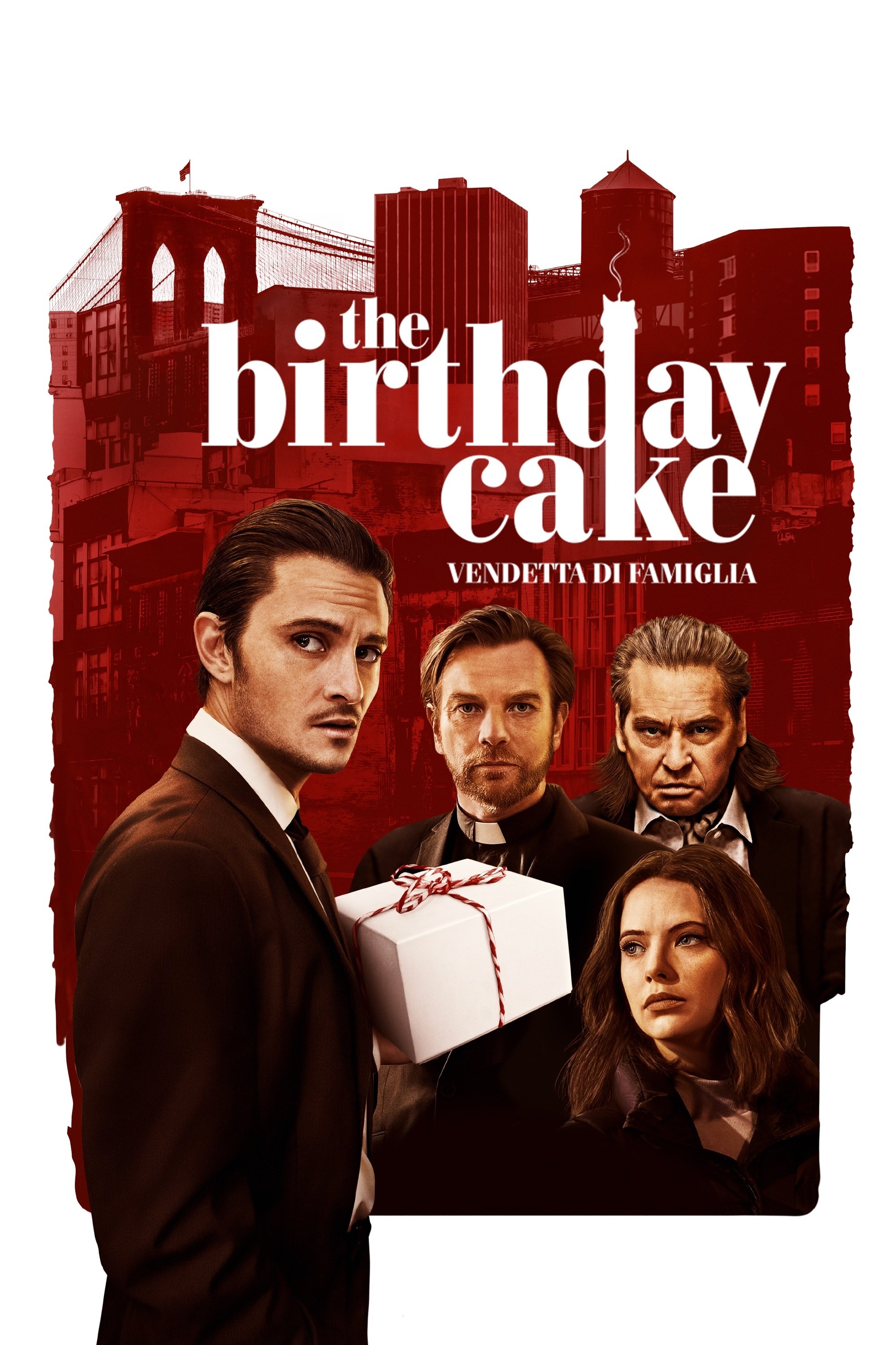 Locandina di The Birthday Cake - Vendetta di famiglia