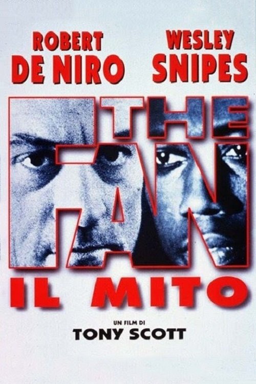 Locandina di The Fan - Il mito