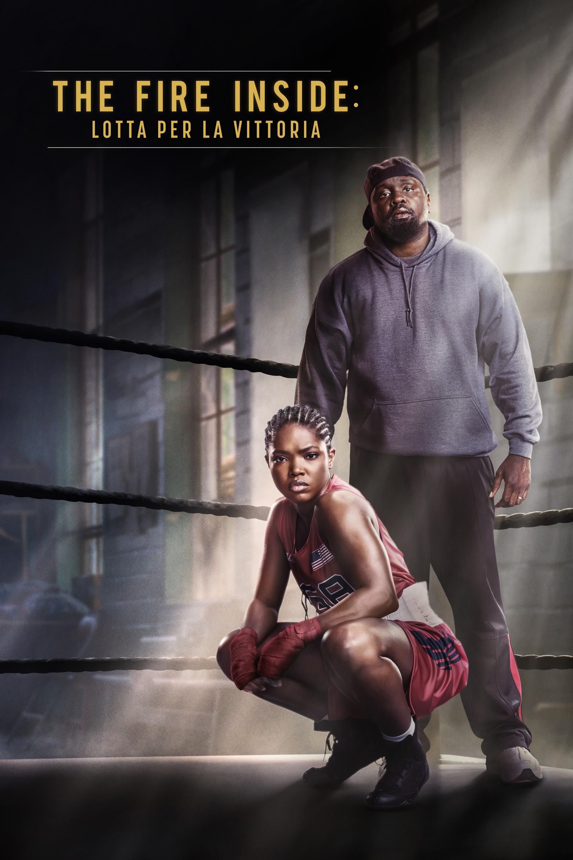 Locandina di The Fire Inside: Lotta per la vittoria