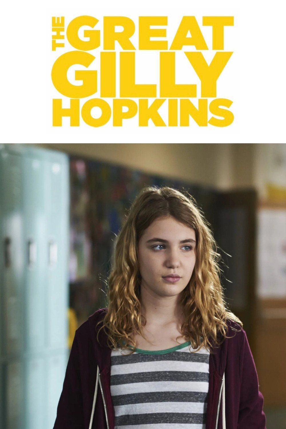 Locandina di The Great Gilly Hopkins