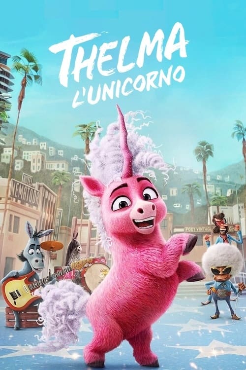 Locandina di Thelma l'unicorno