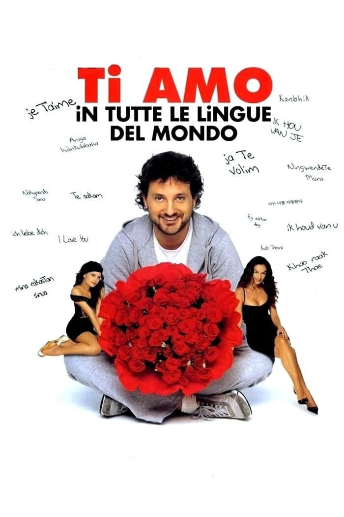 Locandina di Ti amo in tutte le lingue del mondo