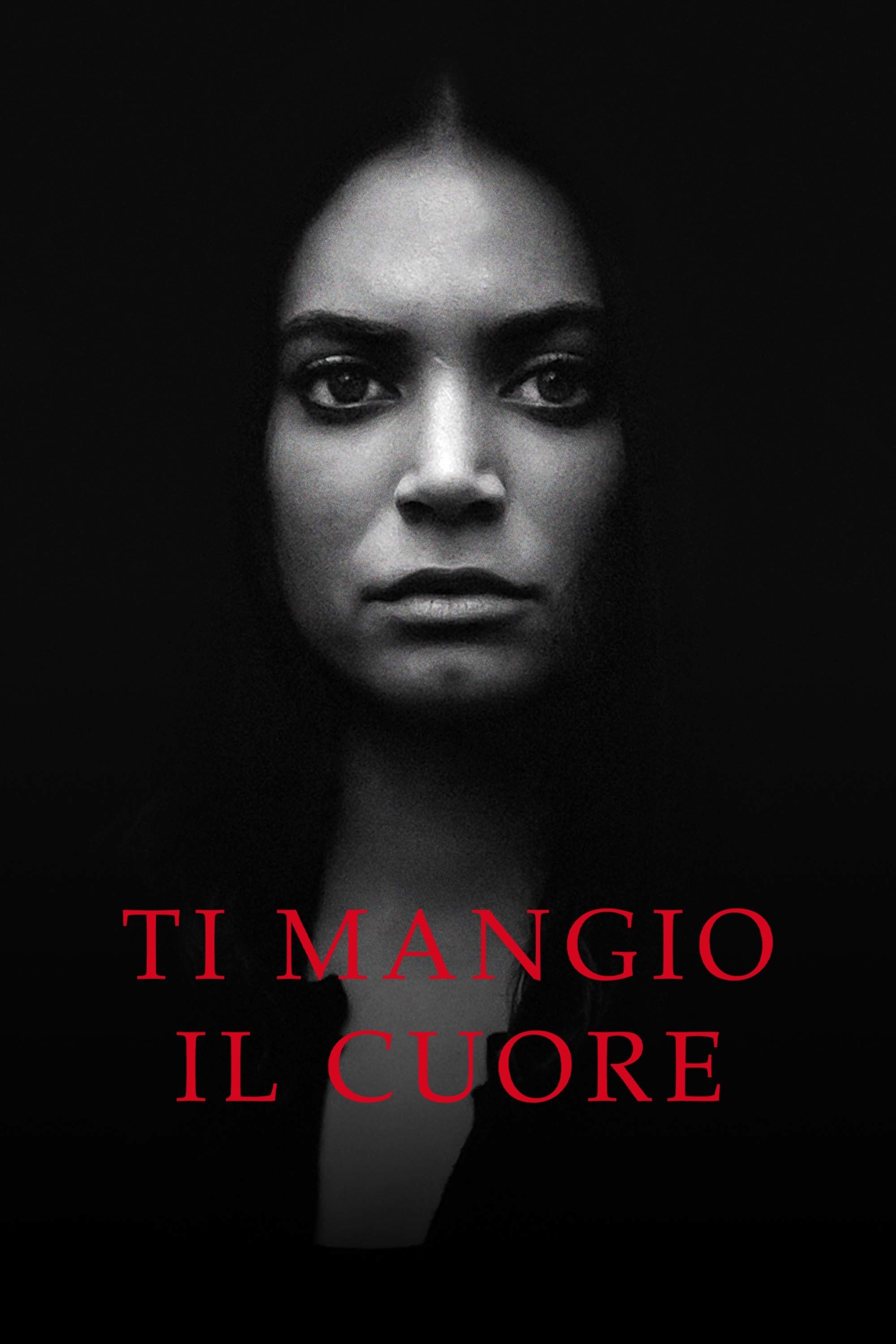 Locandina di Ti mangio il cuore