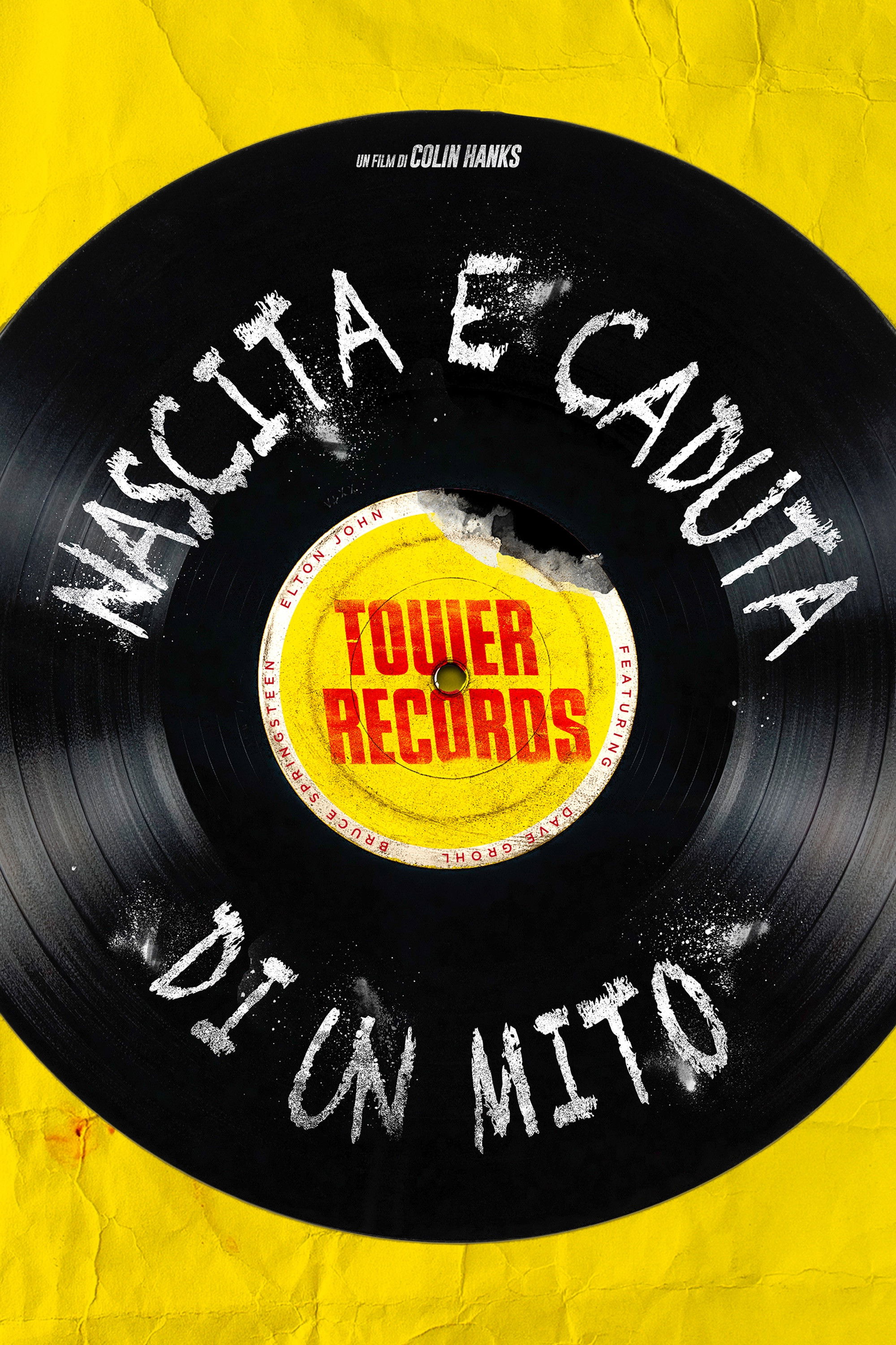 Locandina di Tower Records - Nascita e caduta di un mito