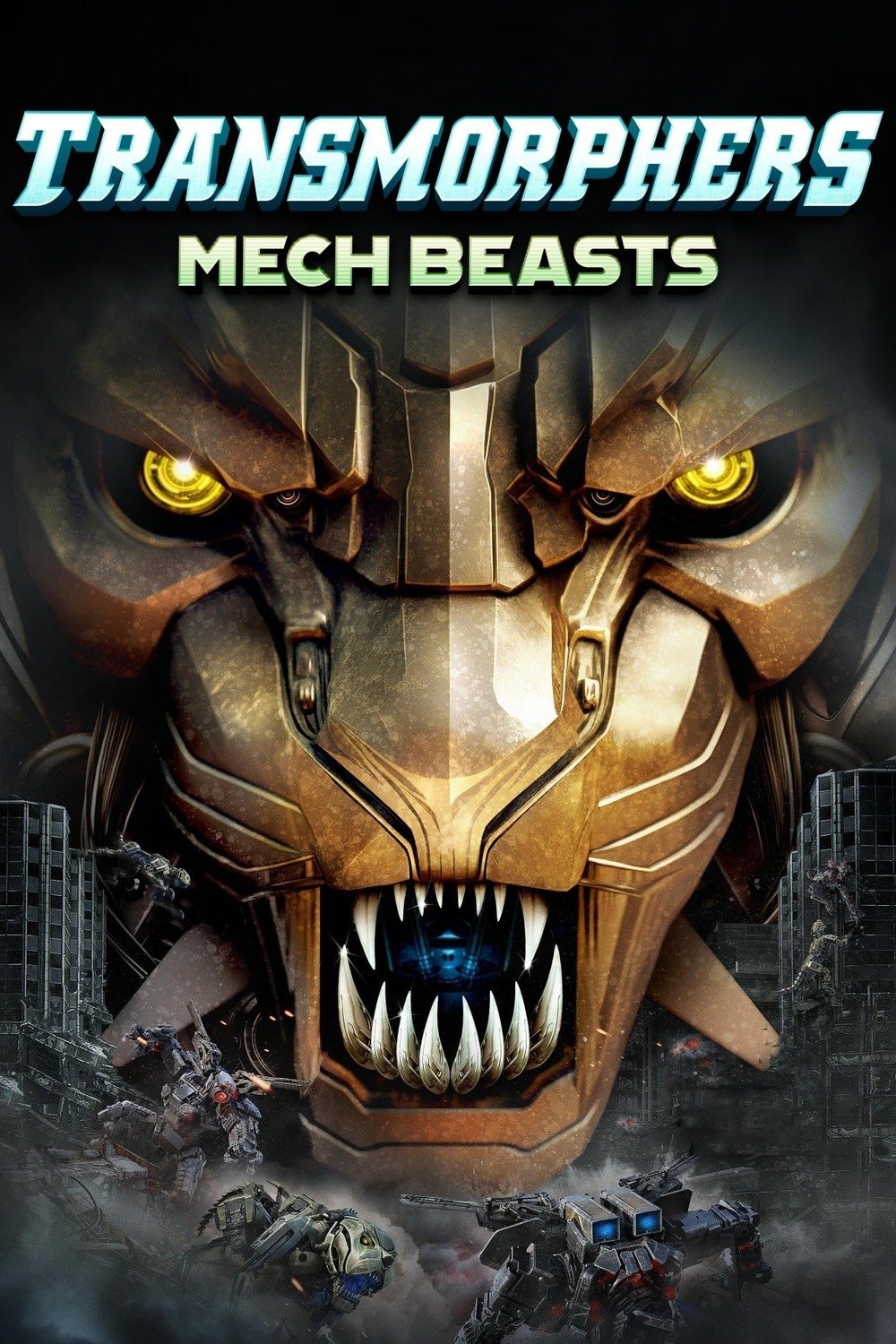 Locandina di Transmorphers: Mech Beasts