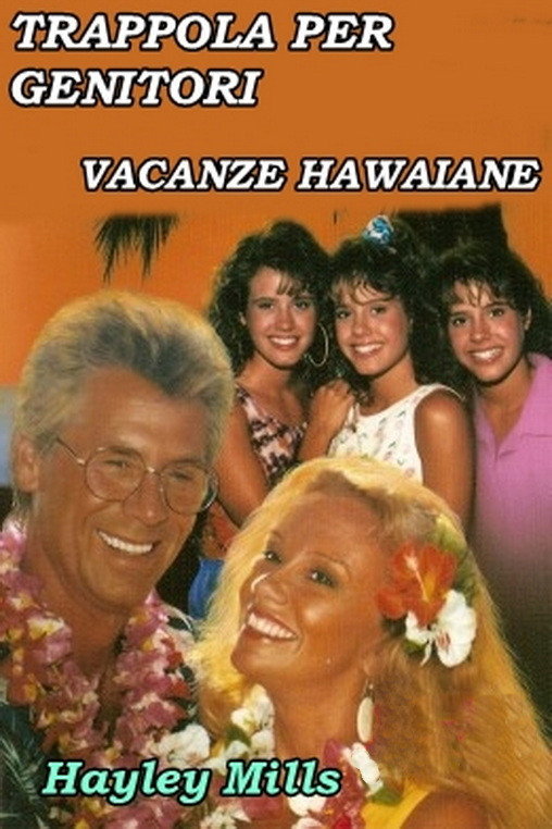 Locandina di Trappola per genitori - Vacanze Hawaiane