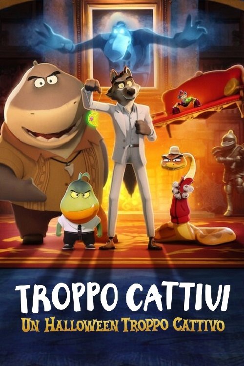 Locandina di Troppo cattivi - Un Halloween troppo cattivo