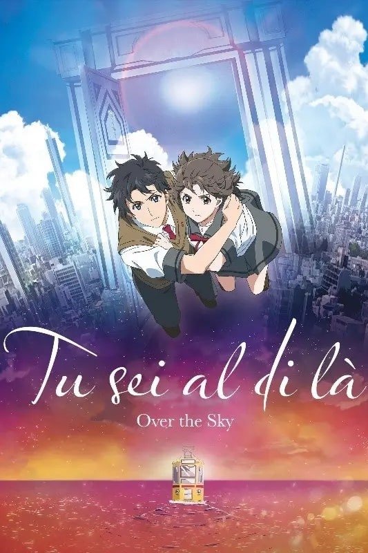 Locandina di Tu sei al di là - Over the Sky