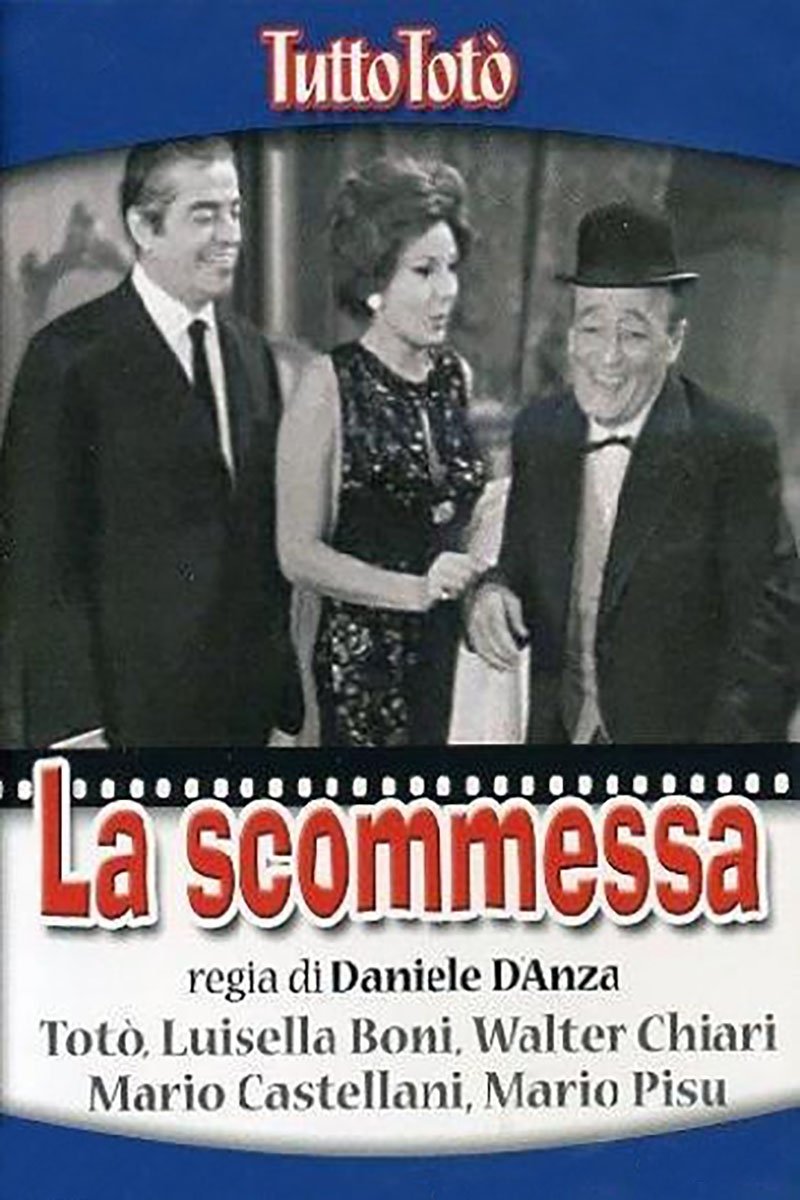 Locandina di Tutto Totò - La scommessa