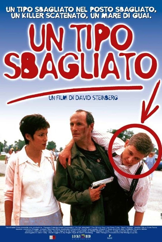 Locandina di Un tipo sbagliato